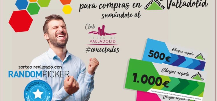 El Club Feria de Valladolid reparte 2.400 € en cheques regalo para compras en Leroy Merlin Valladolid