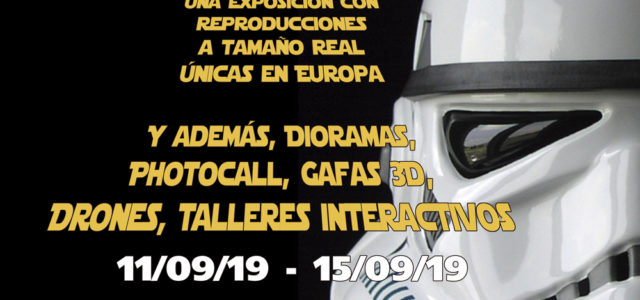 Starcon Exhibition, bienvenido al mundo Star Wars