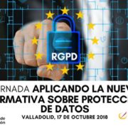 Jornada «Aplicando la nueva normativa sobre la protección de datos» a cargo de La Escuela de Administración Pública de Castilla y León