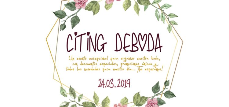 Citing DeBoda, el evento más rompedor y ameno para organizar vuestra boda