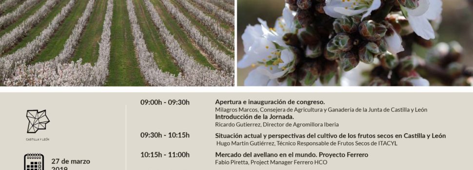 Feria de Valladolid acogerá el próximo miércoles 27 de marzo la jornada “El cultivo de frutos secos en Castilla y León: una alternativa real”