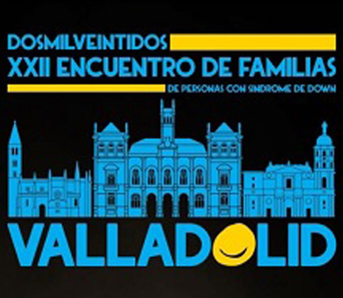 Feria de Valladolid acogerá el «XXII Encuentro de Familias con síndrome de Down» del 3 al 5 de diciembre