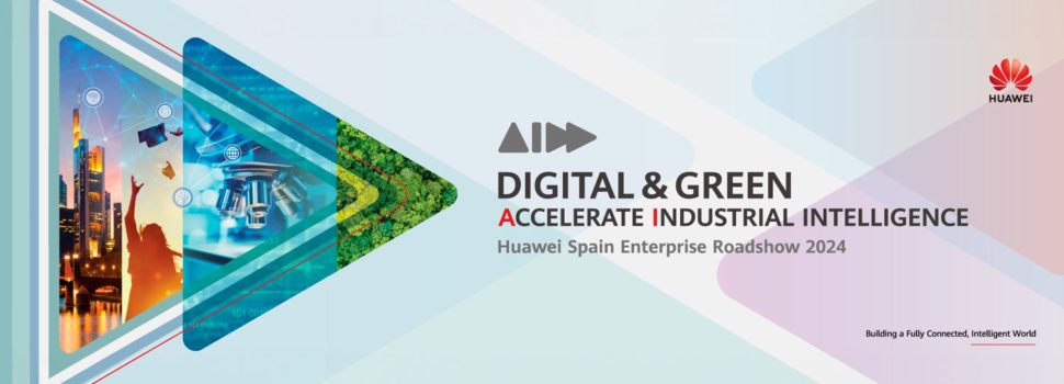 El Huawei Enterprise Roadshow 2024 presenta lo último en innovación para empresas y administraciones en Valladolid Centro Congresos el próximo 3 de abril