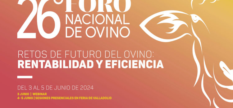 Feria de Valladolid albergará el XXVI Foro Nacional de Ovino