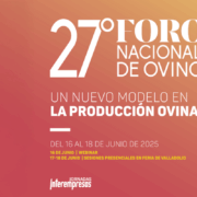 Feria de Valladolid acoge el Foro Nacional de Ovino en 2025